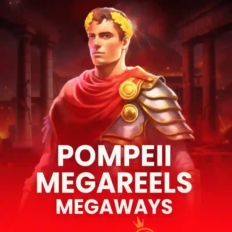 Pompeii Megareels Megaways